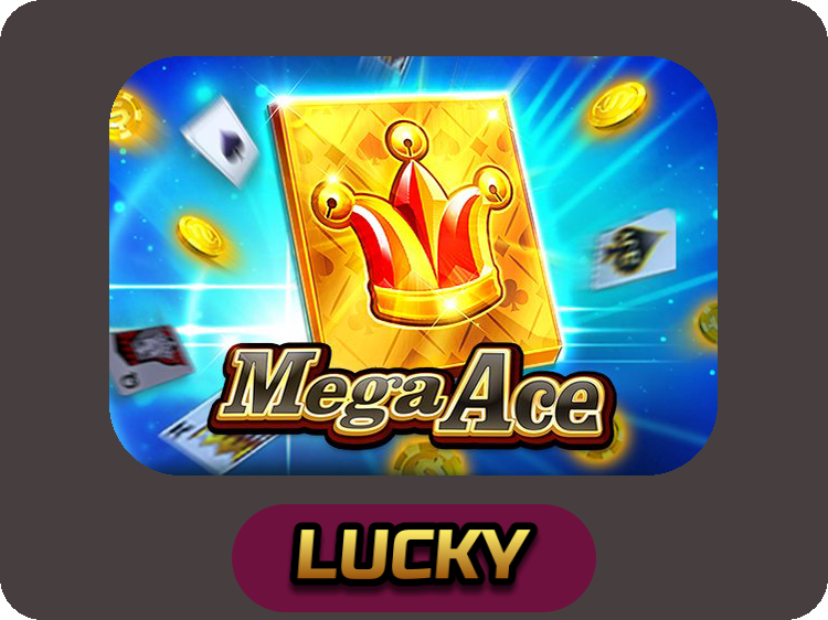 Mega Ace